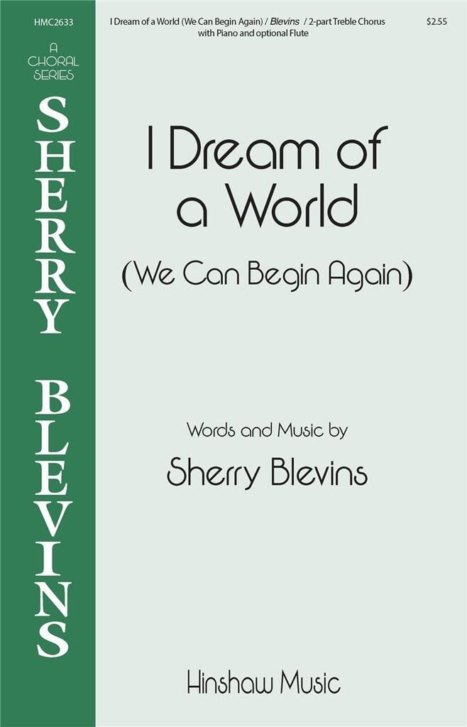 I Dream of a World